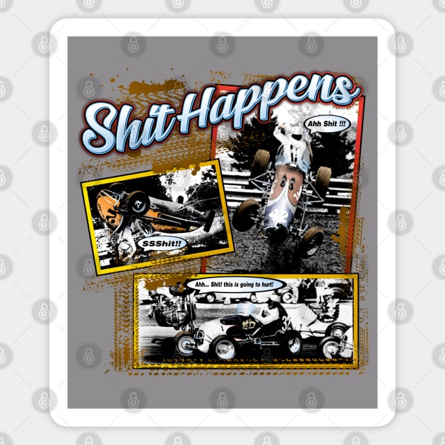 Shit Happens Old School Magnet by Artslave Custom Car Art